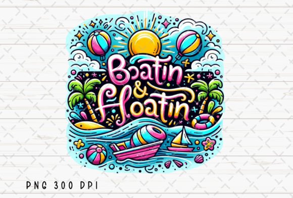 Embrace Summer Vibes with Boatin and Floatin Summer Boat Lake PNG